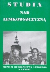 Okładka książki Studia nad Łemkowszczyzną Jerzy Czajkowski