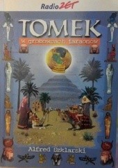Okładka książki Tomek w grobowcach faraonów Alfred Szklarski, Adam Zelga