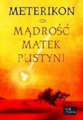 Okładka książki Mądrość matek pustyni Meterikon