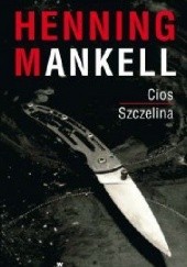 Okładka książki Cios; Szczelina Henning Mankell