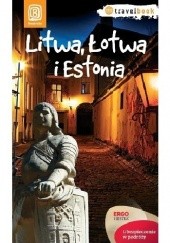 Okładka książki Litwa, Łotwa i Estonia praca zbiorowa