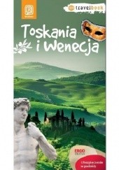 Okładka książki Toskania i Wenecja Agnieszka Masternak