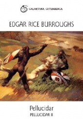 Okładka książki Pellucidar Edgar Rice Burroughs