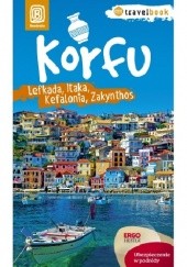Okładka książki Korfu, Lefkada, Itaka, Kefalonia, Zakynthos Mikołaj Korwin-Kochanowski, Dorota Snoch