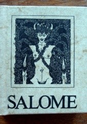 Okładka książki Salome. Tragedia w jednym akcie Oscar Wilde