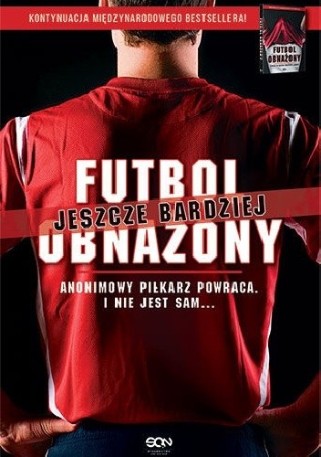 Okładka książki Futbol jeszcze bardziej obnażony Anonimowy Piłkarz