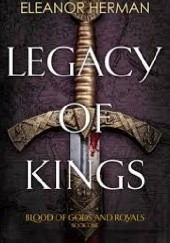 Okładka książki Legacy of Kings Eleanor Herman
