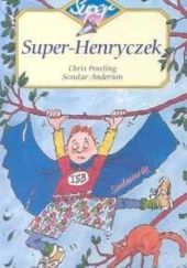 Okładka książki Super-Henryczek