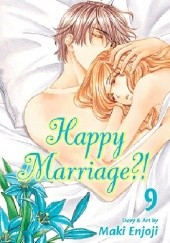Okładka książki Happy Marriage?! 9 Maki Enjōji