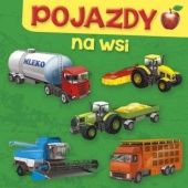 Okładka książki Pojazdy. Na wsi Aleksandra Perkowska, Marek Szal