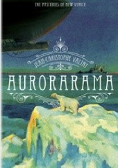 Okładka książki Aurorarama Jean-Christophe Valtat
