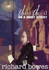 Okładka książki Dust Devil on a Quiet Street Richard Bowes