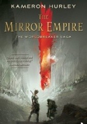 Okładka książki The Mirror Empire Kameron Hurley