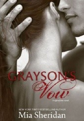 Okładka książki Grayson's Vow Mia Sheridan