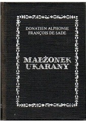 Okładka książki Małżonek ukarany Donatien Alphonse François de Sade