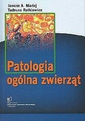 Okładka książki Patologia ogólna zwierząt