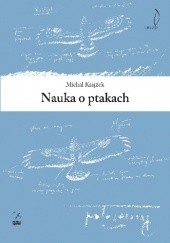 Okładka książki Nauka o ptakach Michał Książek