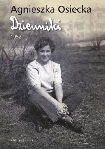 Okładka książki Dzienniki 1952 Agnieszka Osiecka