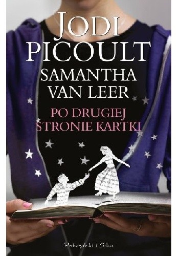Okładka książki Po drugiej stronie kartki Jodi Picoult, Samantha van Leer