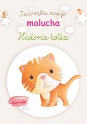 Okładka książki Zwierzątka mojego malucha. Historia kotka