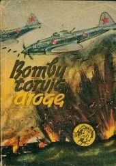 Okładka książki Bomby torują drogę Kazimierz Sławiński