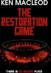 Okładka książki The Restoration Game Ken MacLeod