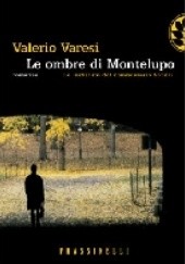 Okładka książki Le ombre di Montelupo Valerio Varesi