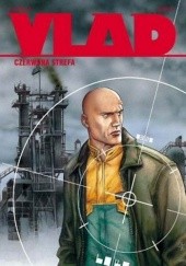 Okładka książki Vlad #3 - Czerwona strefa Griffo, Yves Swolfs