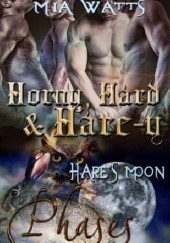 Horny, Hard and Hare-y
