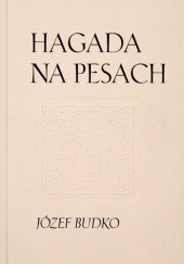 Okładka książki Hagada na Pesach Józef Budko