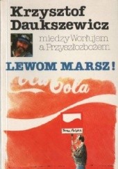 Okładka książki Lewom Marsz Krzysztof Daukszewicz