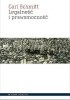Okładka książki Legalność i prawomocność Carl Schmitt