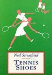 Okładka książki Tennis Shoes Noel Streatfeild