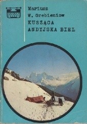 Okładka książki Kusząca andyjska biel