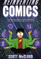 Okładka książki Reinventing Comics Scott McCloud