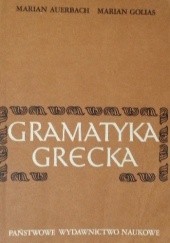 Okładka książki gramatyka grecka Marian Auerbach, Marian Golias