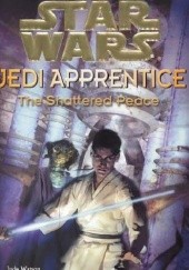 Okładka książki Jedi Apprentice: The Shattered Peace Jude Watson