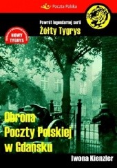 Okładka książki Obrona Poczty Polskiej w Gdańsku