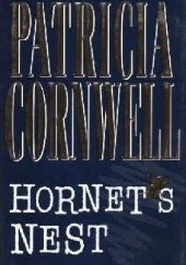 Okładka książki Hornet's Nest Patricia Cornwell