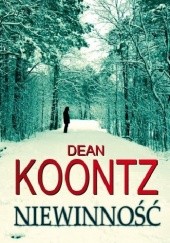 Okładka książki Niewinność Dean Koontz