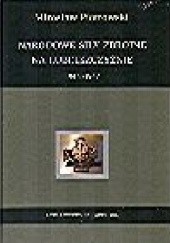 Okładka książki Narodowe Siły Zbrojne na Lubelszczyźnie 1944-1947