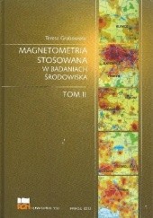 Okładka książki Magnetometria stosowana w badaniach środowiska. Tom II