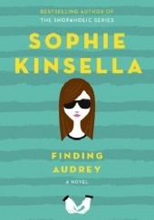 Okładka książki Finding Audrey Sophie Kinsella