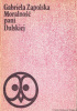 Okładka książki Moralność Pani Dulskiej Gabriela Zapolska