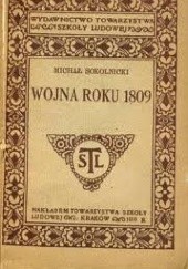 Okładka książki Wojna roku 1809 Michał Sokolnicki