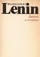 Okładka książki Państwo a rewolucja Włodzimierz Lenin