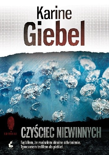 Okładka książki Czyściec niewinnych Karine Giébel
