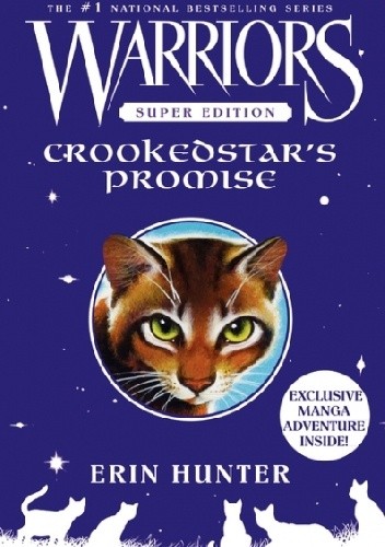 Okładka książki Warriors Super Edition: Crookedstar's Promise Erin Hunter