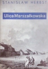 Okładka książki Ulica Marszałkowska Stanisław Herbst