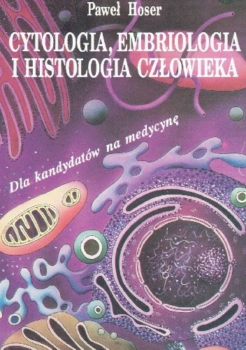 Okładka książki Cytologia, embriologia i histologia człowieka
